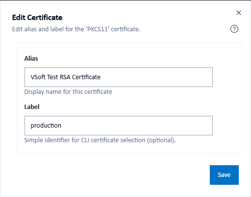 Screenshot: Signotaur certificate edit dialog showing the Alias and Label fields. The Label field is set to 'production'.